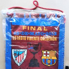 Coleccionismo deportivo: BANDERIN FC BARCELONA – ATHLETIC CLUB BILBAO FINAL COPA REY 2012 30X39 VER FOTOS PENNANT GALLARDETE
