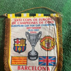 Coleccionismo deportivo: BANDERÍN DEL FÚTBOL CLUB BARCELONA -MANCHESTER UNITED FINAL DE LA RECOPA DE EUROPA 1991.