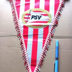 Coleccionismo deportivo: BANDERIN PSV EINDHOVEN HOLLAND HOLANDA FUTBOL GRANDE PENNANT GALLARDETE FASION WIMPEL
