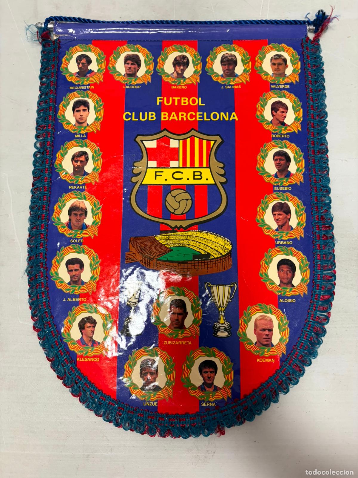 Coleccionismo deportivo: Antiguo banderin FC Barcelona Zubizarreta Koeman