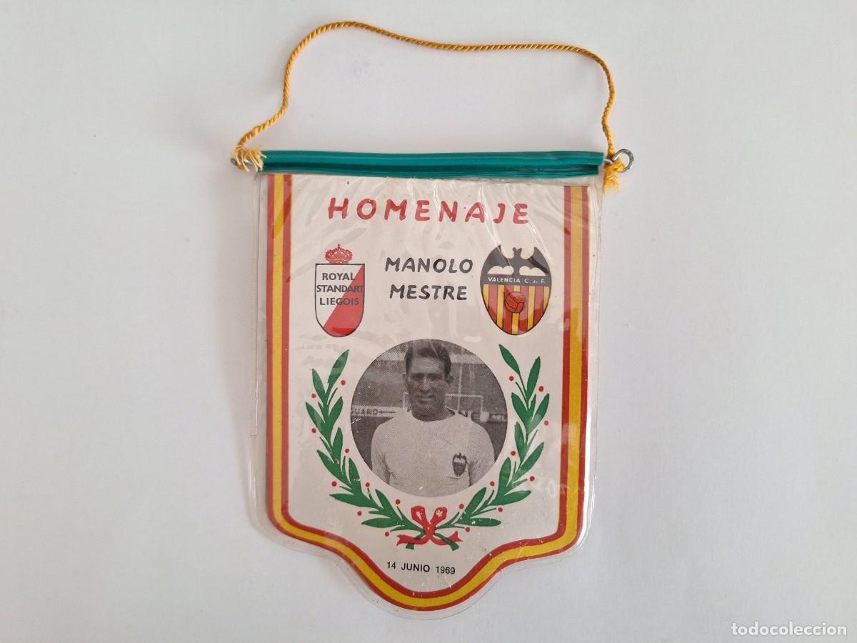 Coleccionismo deportivo: MINI BANDERIN PARTIDO HOMENAJE MANOLO MESTRE VALENCIA CLUB FUTBOL ROYAL STANDART JUNIO 1969 RV