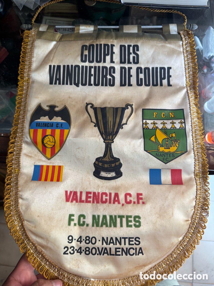 Coleccionismo deportivo: Bander&iacute;n Val&egrave;ncia Nantes 1980 Coupe de vainqueurs de Coupe