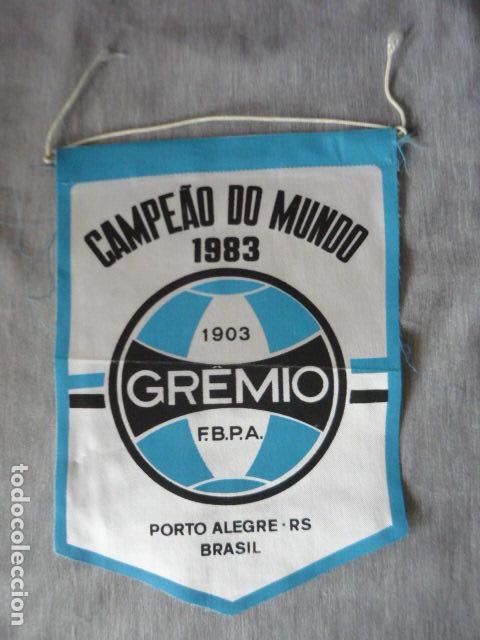 Coleccionismo deportivo: PORTO ALEGRE BRASIL GREMIO CAMPEAO DO MUNDO 1983 BANDERIN FUTBOL