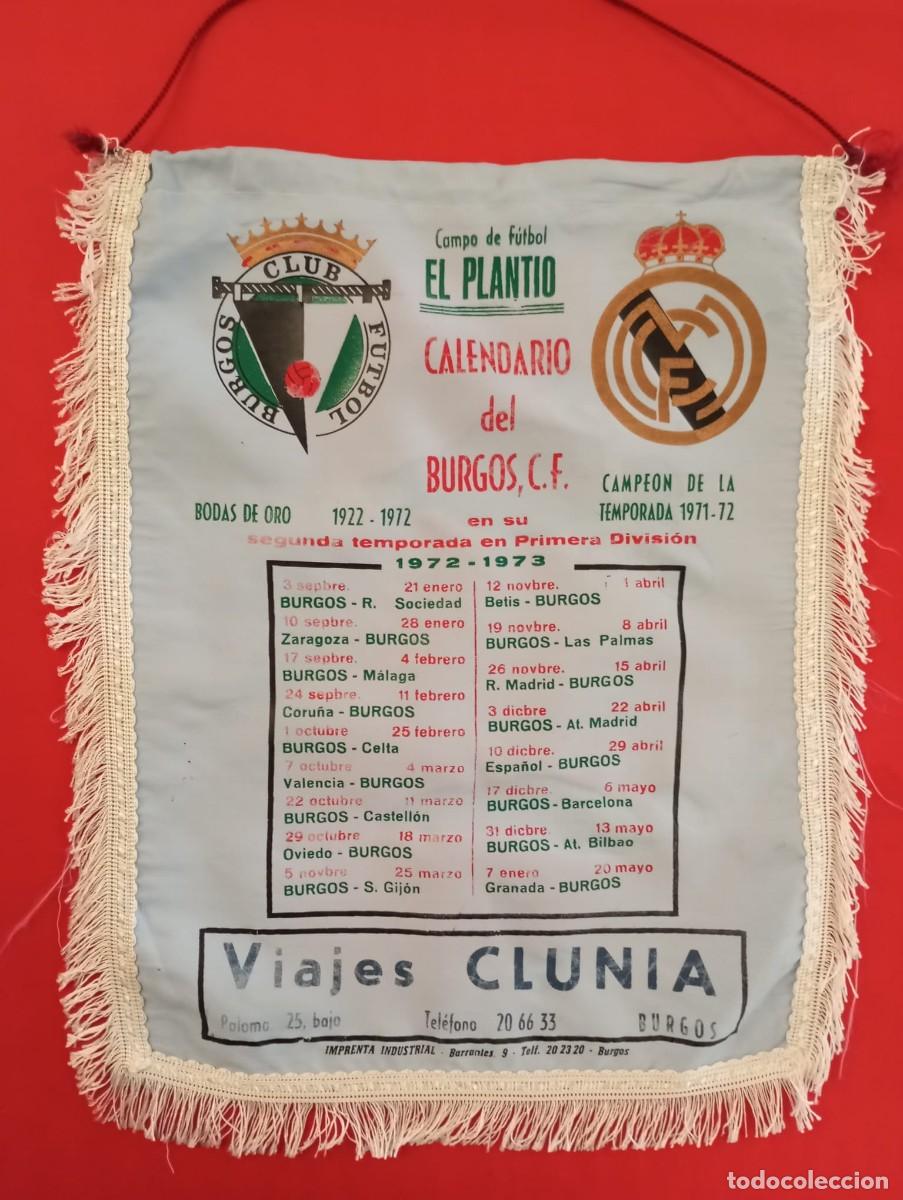 Coleccionismo deportivo: BANDERIN BURGOS CLUB DE FUTBOL EL PLANTIO. TEMPORADA 1972-73. GRAN TAMA&Ntilde;O.