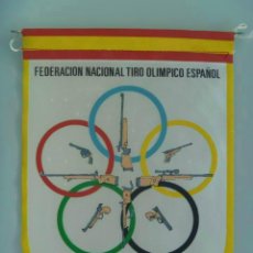 Coleccionismo deportivo: BANDERIN DE LA FEDERACION ESPAÑOLA TIRO OLIMPICO , CAMPEONATO DE ESPAÑA DE PRECISION , 1975. Lote 126713147