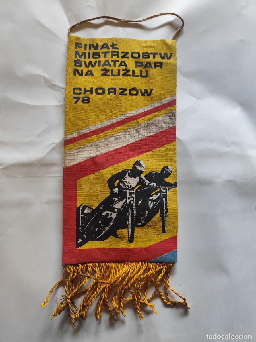Coleccionismo deportivo: BANDERIN FINAL CAMPEONATO PAREJAS DE SPEEDWAY , CHORZOW, POLONIA, MOTOCICLISMO, A&Ntilde;O 1978
