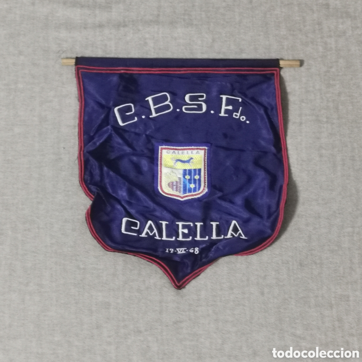 Coleccionismo deportivo: BANDER&Iacute;N DE DEPORTE C.B.S.Fdo. CALELLA 17.VI.68 BORDADO A MANO