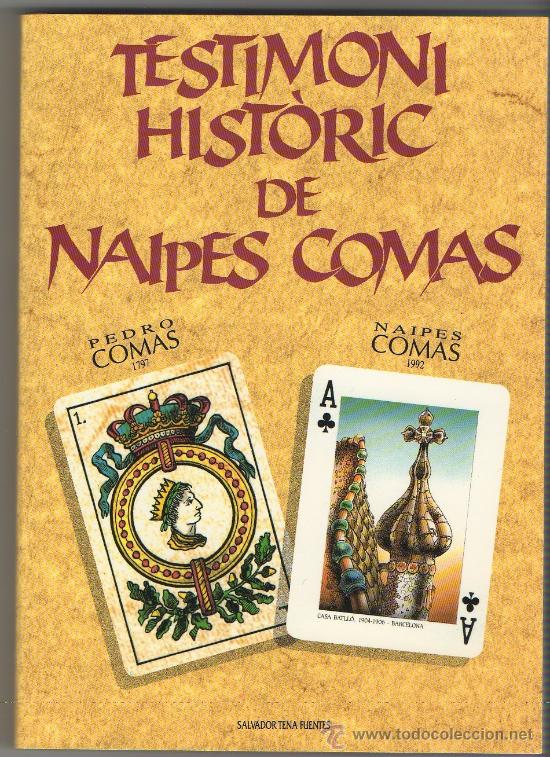 HISTORIA DE NAIPES COMAS 1797-1992 BARAJA NAIPE (Juguetes y Juegos - Cartas y Naipes - Baraja Española)