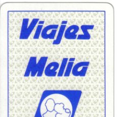 Barajas de cartas: BARAJA ESPAÑOLA PUBLICITARIA VIAJES MELIA-CLUB DE ORO-FOURNIER