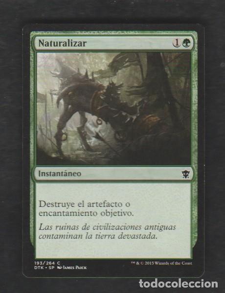 Barajas de cartas: MAGIC THE GATHERING : NATURALIZAR ( REMOVAL ) - Foto 1