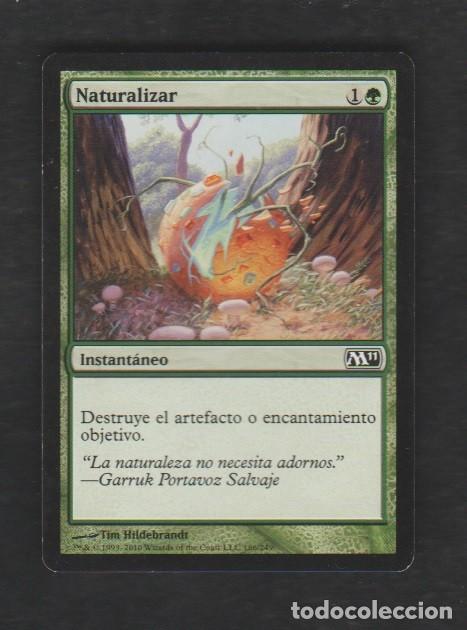 Barajas de cartas: MAGIC THE GATHERING : NATURALIZAR ( REMOVAL ) - Foto 1