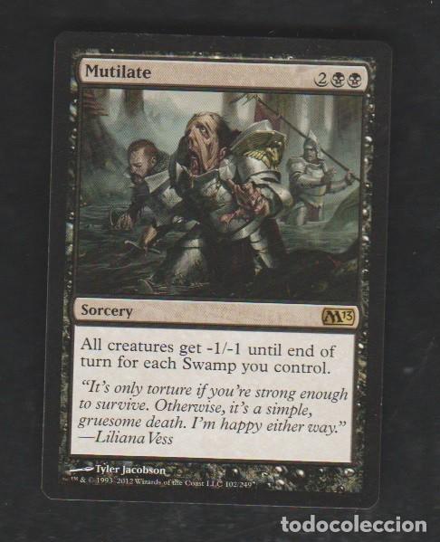 Barajas de cartas: MAGIC THE GATHERING : MUTILAR ( REMOVAL ) - Foto 1