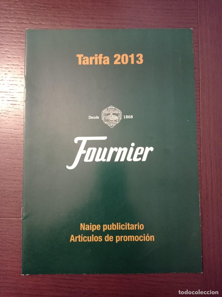 Barajas de cartas: CAT&Aacute;LOGO DE TARIFAS. HERACLIO FOURNIER. BARAJAS. NAIPES. CALENDARIOS. ACCESORIOS. A&Ntilde;O 2013