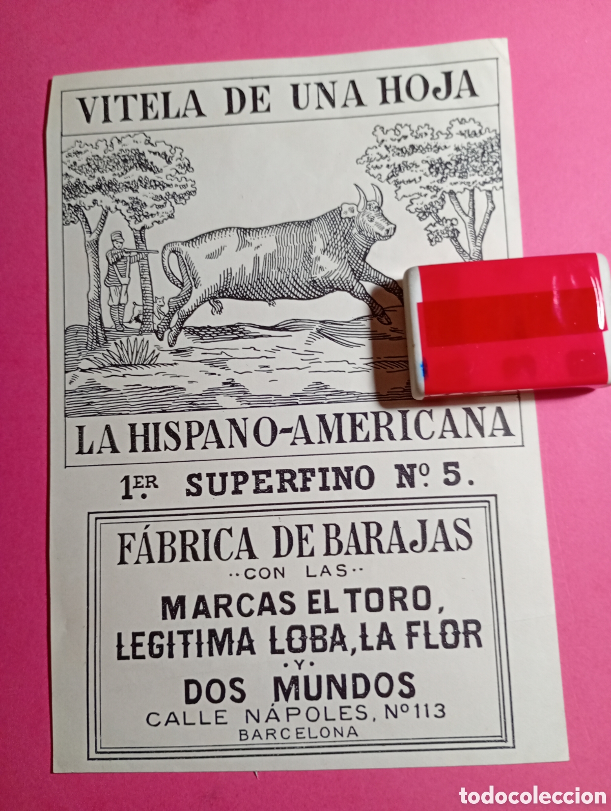 Barajas de cartas: VITELA DE UNA HOJA LA HISPANO AMERICANA F&Aacute;BRICA DE BARAJAS VARIAS MARCAS- BARCELONA