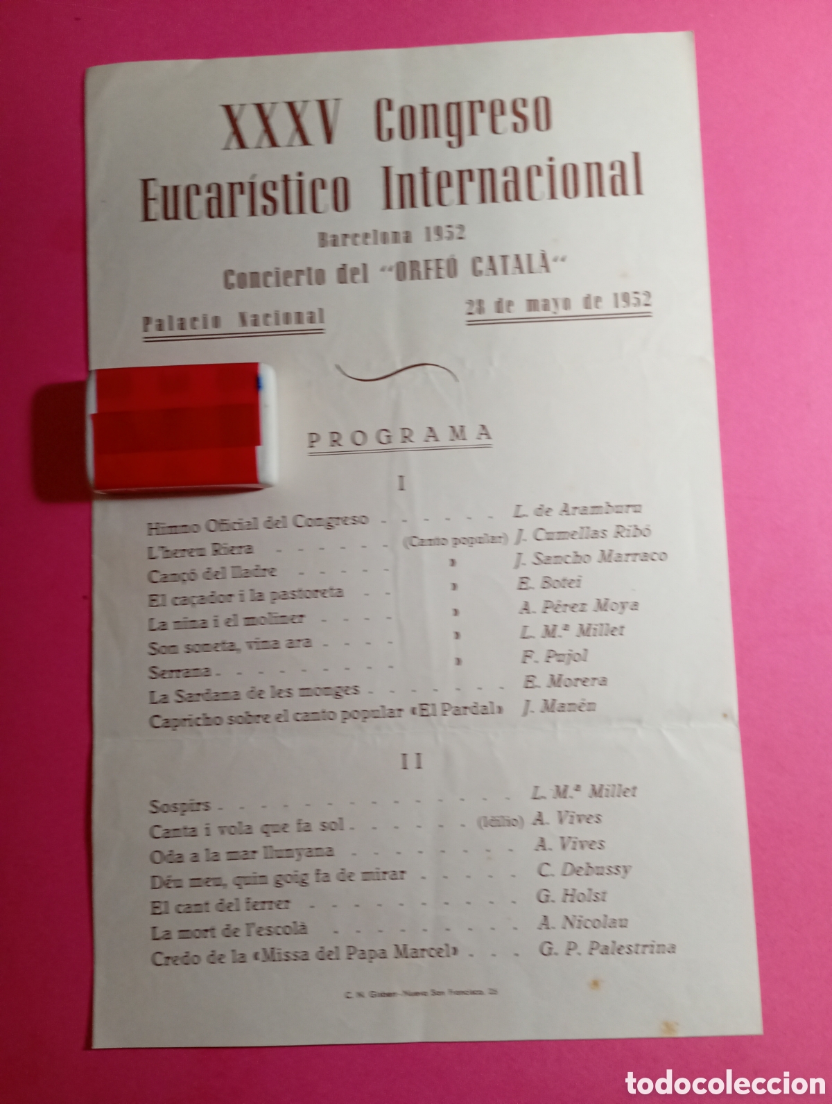 Barajas de cartas: BARCELONA XXXV CONGRESO EUCAR&Iacute;STICO INTERNACIONAL 1952 28/5 PROGRAMA CONCIERTO ''ORFE&Ograve; CATAL&Agrave;''