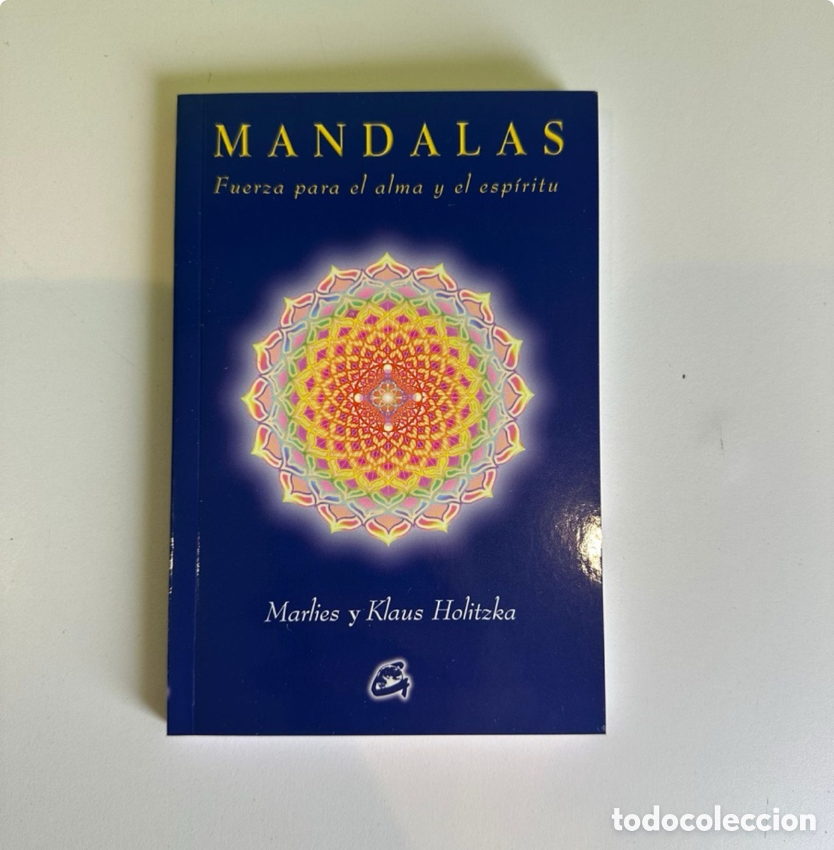 Barajas de cartas: Mandalas: Fuerza para el Alma y el Esp&iacute;ritu &ndash; Marlies y Klaus Holitzka &ndash; Gaia Ediciones