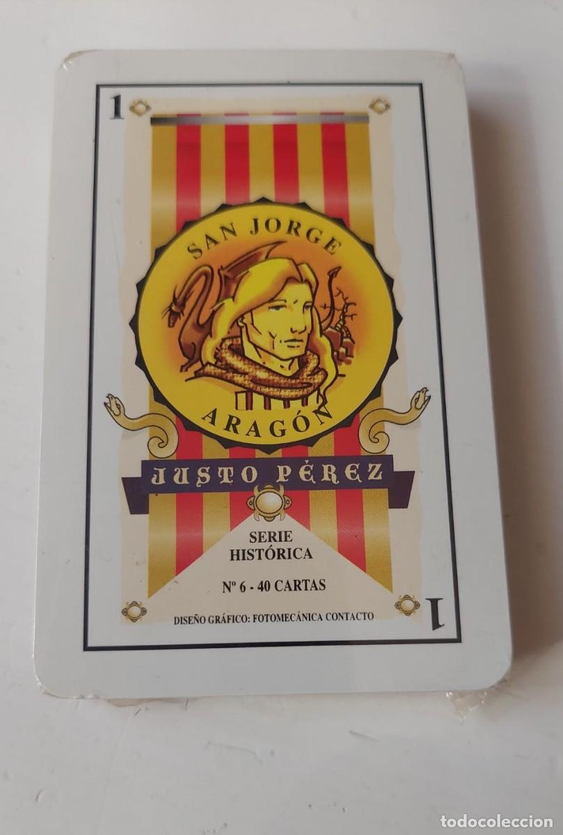 Barajas de cartas: - BARAJA JUSTO PEREZ, SERIE HISTORICA N&ordm; 6, SAN JORGE ARAGON. 40 CARTAS, PRECINTADA.