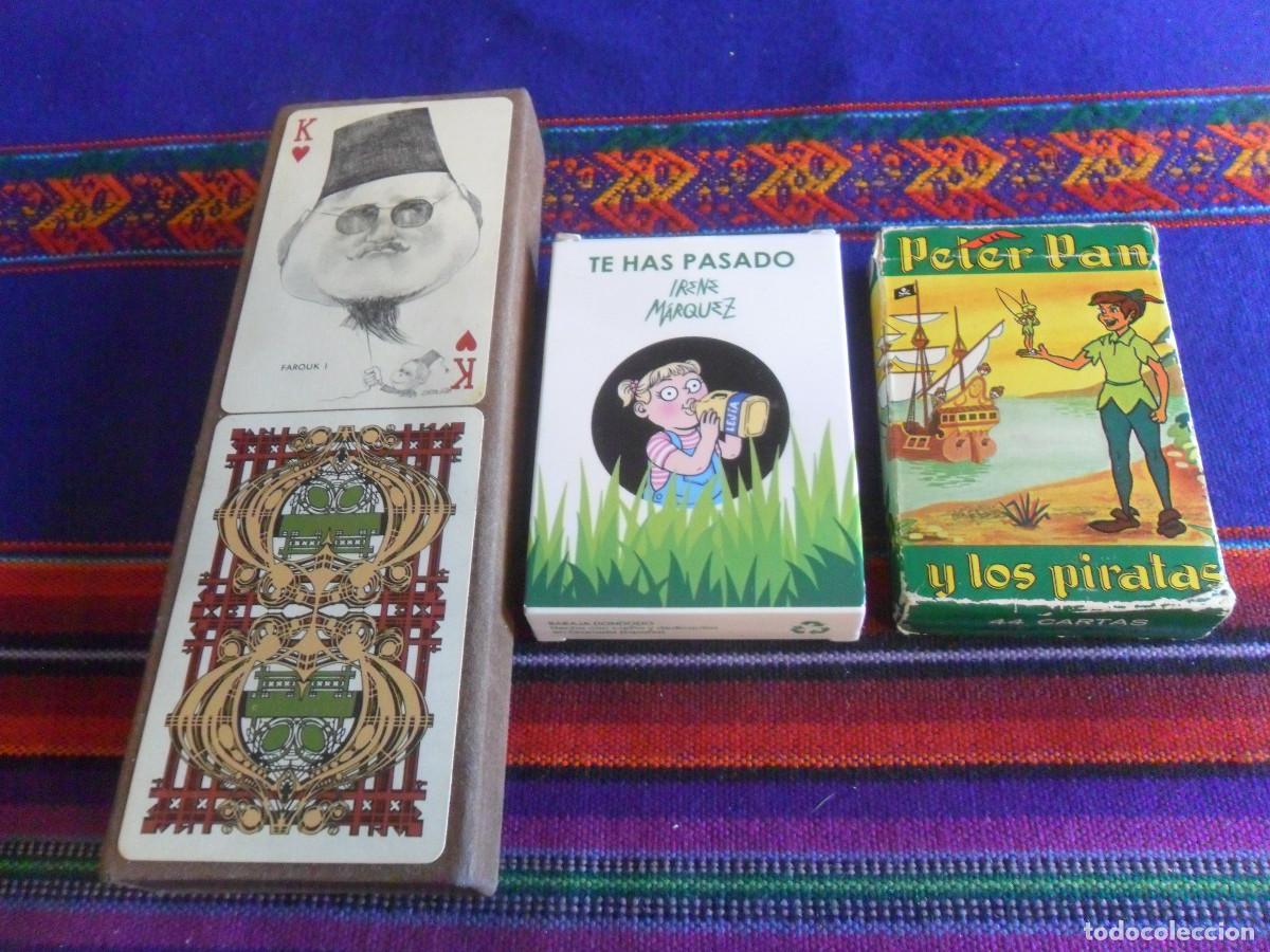 Barajas de cartas: PETER PAN Y LOS PIRATAS FOURNIER 1962, TE HAS PASADO IRENE M&Aacute;RQUEZ Y POLITICAL TWIN PACK ENRIC SI&Oacute;.