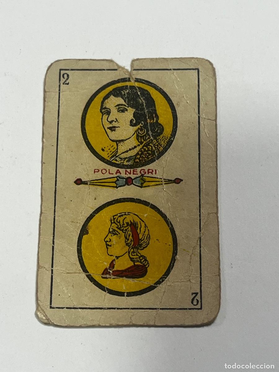 Barajas de cartas: CARTA ESPA&Ntilde;OLA. POLA NEGRI . COMPA&Ntilde;&Iacute;A MANUFACTURA. NACIONAL.