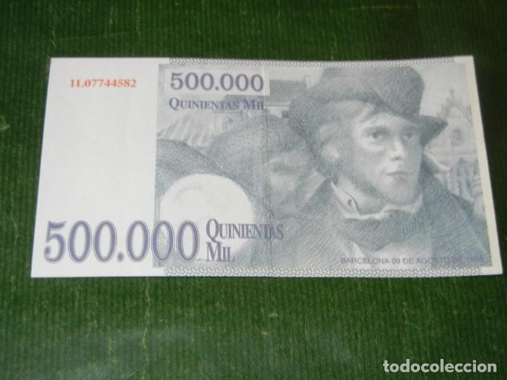 Billetes con errores: BILLETE 500.000 PESETAS - PROPAGANDA A&Ntilde;O 1995 - Foto 1