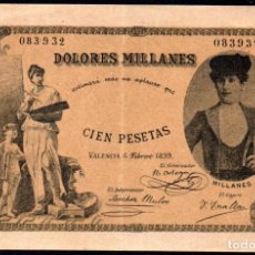 Billetes con errores: BILLETE PROPAGANDA PUBLICIDAD - 100 PESETAS 1899 - DOLORES LOLA MILLANES - VALENCIA TEATRO PRINCESA