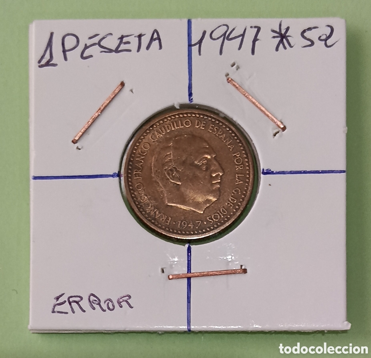 Billetes con errores: Preciosa Moneda 1 Peseta Franco 1947 *19 *52 con errores ( Acu&ntilde;aci&oacute;n Floja en Escudo y D de GRANDE )