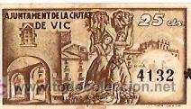 Billetes espa&ntilde;oles: BILLETE LOCAL DE VIC, 25 CTS. - Foto 2