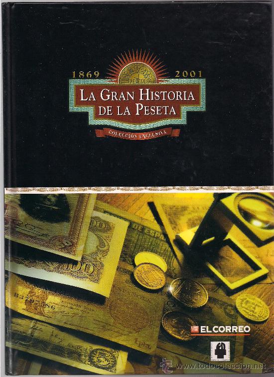 Billetes espa&ntilde;oles: LA GRAN HISTORIA DE LA PESETA - Foto 1