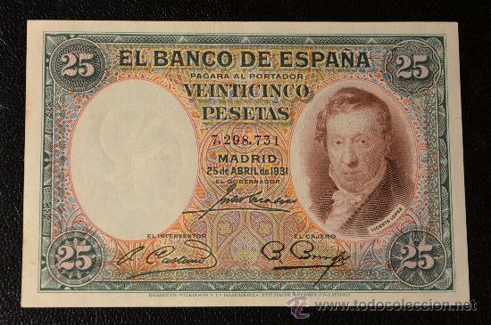 Billetes espa&ntilde;oles: 25 PESETAS 25 ABRIL 1931 / VICENTE LOPEZ / EBC+