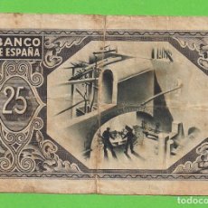 Billetes españoles: BILLETE - 25 PESETAS - EMISIÓN 1- ENERO-1937 - GUERRA CIVIL - CAJA DE AHORROS VIZCAINA, BILBAO.