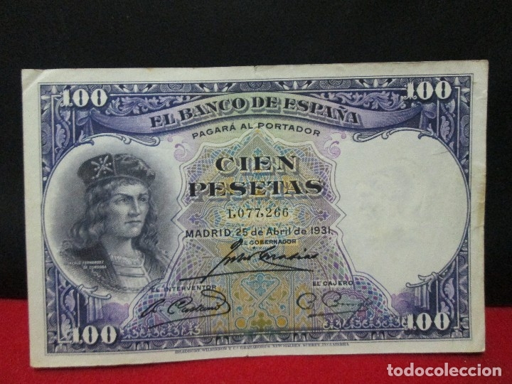 Billetes espa&ntilde;oles: 100 PESETAS 25 DE ABRIL 1931 - Foto 1