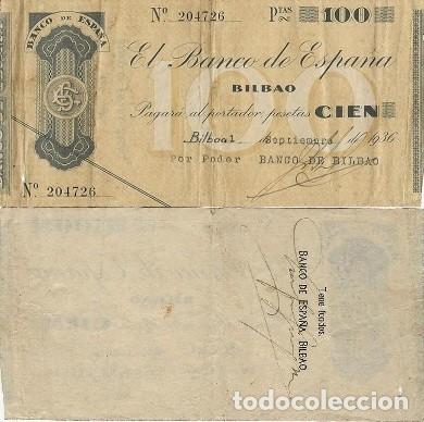 Billetes espa&ntilde;oles: 100 PTAS. BILBAO 1/09/1936 - Foto 1