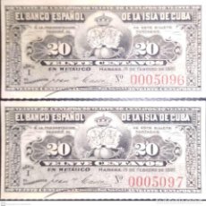 Billetes españoles: PAREJA 20 PESOS DEL BANCO ESPAÑOL EN LA ISLA DE CUBA, NÚMERO BAJISIMO 0005096/7 SIN CIRCULAR/PLANCHA. Lote 252060930