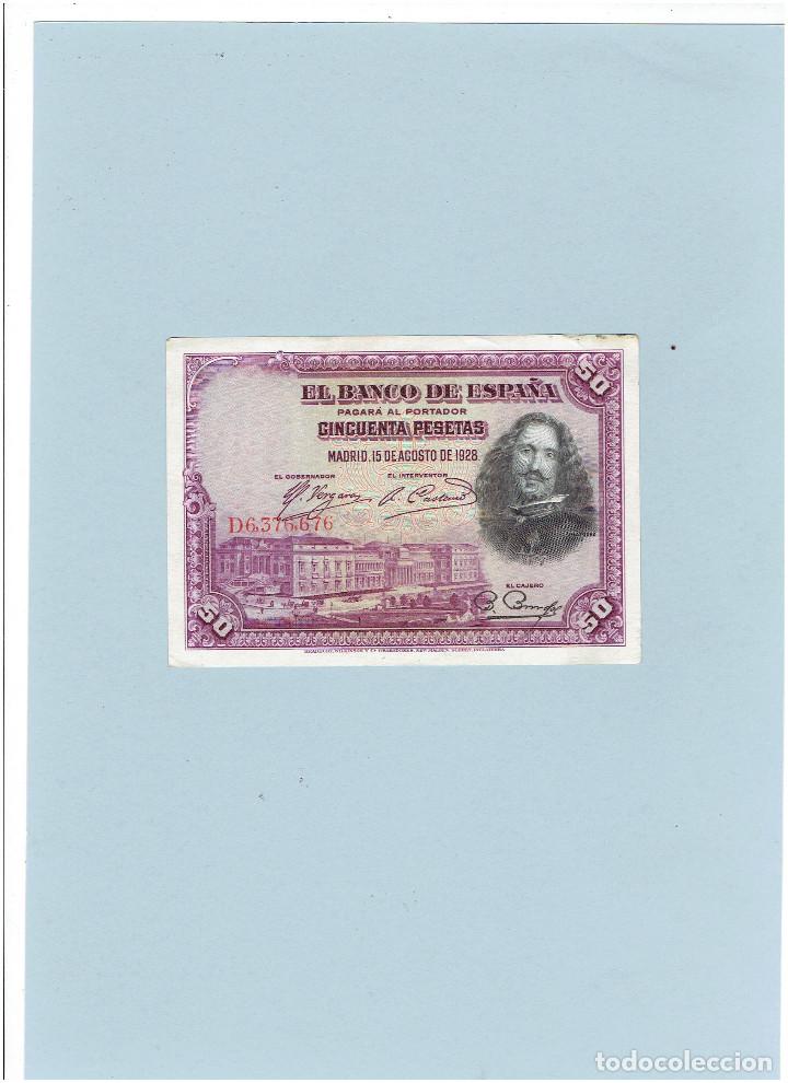Billetes espa&ntilde;oles: * BILLETE DE CINCUENTA PESETAS DE VELAZQUEZ, MADRID 15 DE AGOSTO DE 1928 *