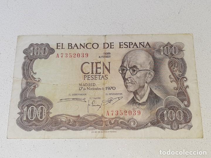Billetes espa&ntilde;oles: ANTIGUO BILLETE DE 100 PESETAS MANUEL DE FALLA A&Ntilde;O 1970 SERIE A