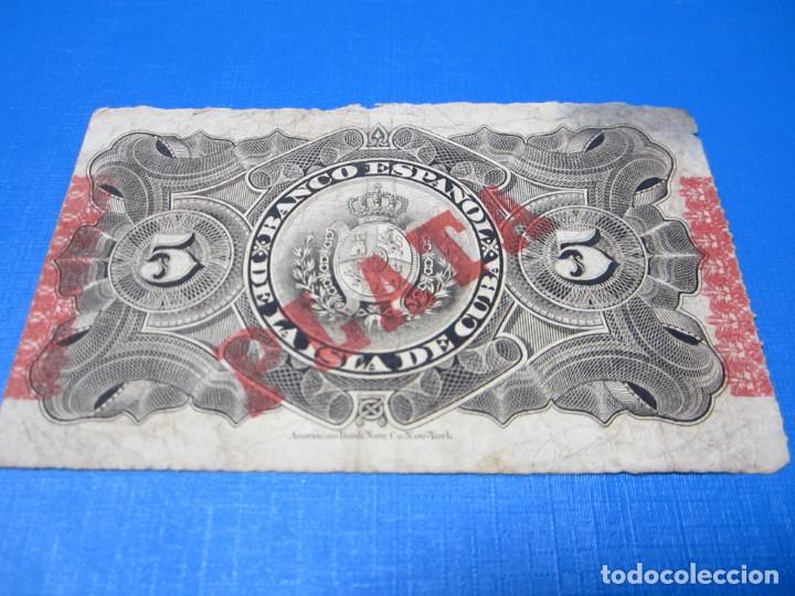Billetes espa&ntilde;oles: 5 pesos de Cuba de 1896 - Foto 2