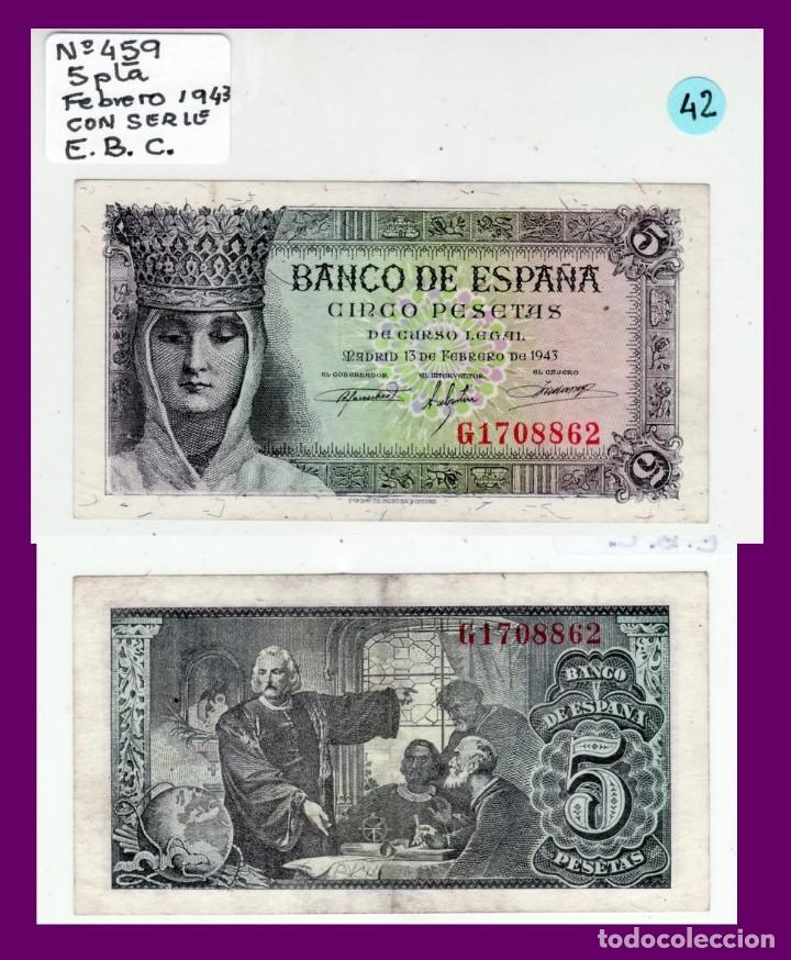 Billetes espa&ntilde;oles: BILLETES ESTADO ESPA&Ntilde;OL 5 PTA.1943 N&ordm; 459 CON SERIE. E.B.C.