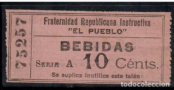 Banconote spagnole: VALE FRATERNIDAD REPUBLICANA INSTRUCTIVA EL PUEBLO BEBIDAS 10 CTS