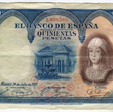 Billetes españoles: 500 (QUINIENTAS) PESETAS MADRID 24 DE JULIO DE 1927 SIN SERIE