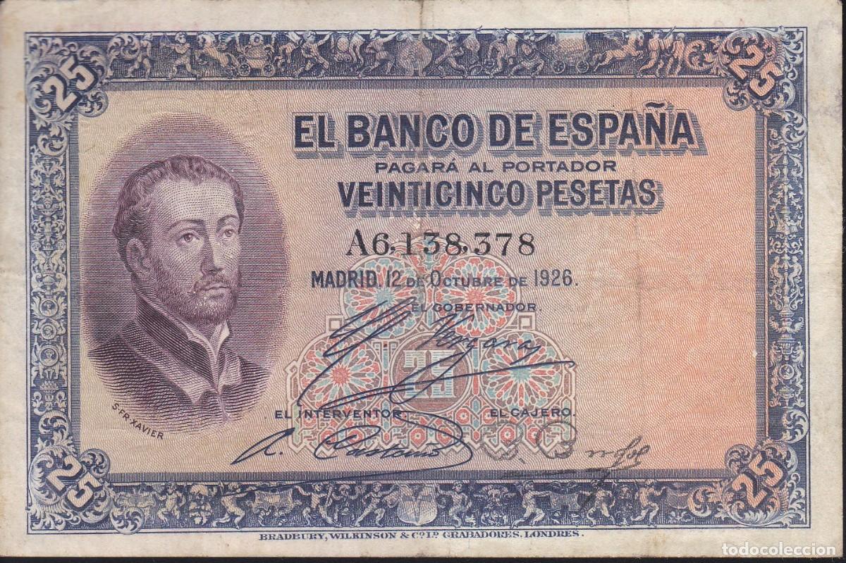Billetes espa&ntilde;oles: BILLETE DE 25 PESETAS DEL A&Ntilde;O 1926 DE S.FCO. XAVIER SERIE A CON SELLO SECO REPUBLICA ESPA&Ntilde;OLA