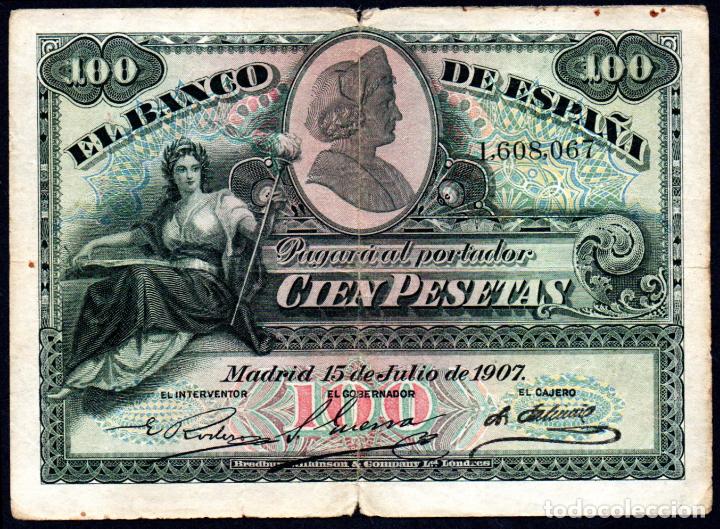 Billetes espa&ntilde;oles: 100 PESETAS 1907 - Foto 1