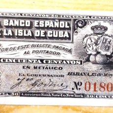 Billetes españoles: BILLETE 50 CENTAVOS BANCO ESPAÑOL DE LA ISLA DE CUBA 1896
