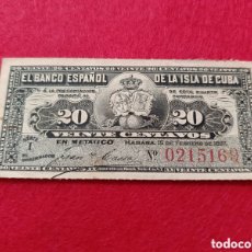 Billetes españoles: 20 CENTAVOS 1897 DEL BANCO ESPAÑOL DE LA ISLA DE CUBA. MUY BUENA CONDICIÓN