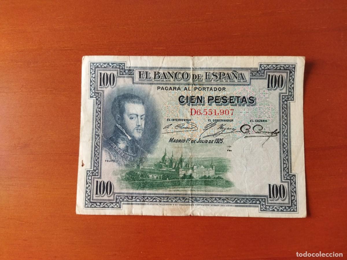 Billetes espa&ntilde;oles: 100 PESETAS 1925 SERIE D6,551,907 FELIPE II.