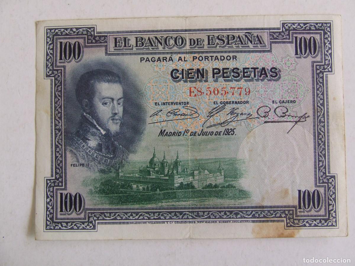 Billetes espa&ntilde;oles: BILLETE CIEN 100 PESETAS EMISION 1925 IMPRESO POR BRADBURY y WILKINSON FELIPE II