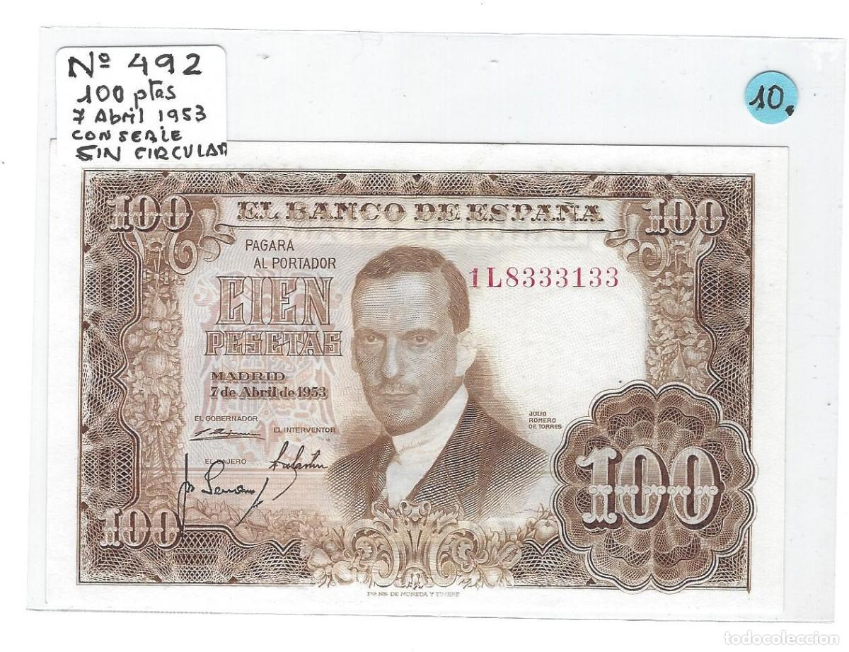 Billetes espa&ntilde;oles: BILLETES ESTADO ESPA&Ntilde;OL 100 PTS N&ordm; 492 CON SERIE SIN CIRCULAR A&Ntilde;O 1953
