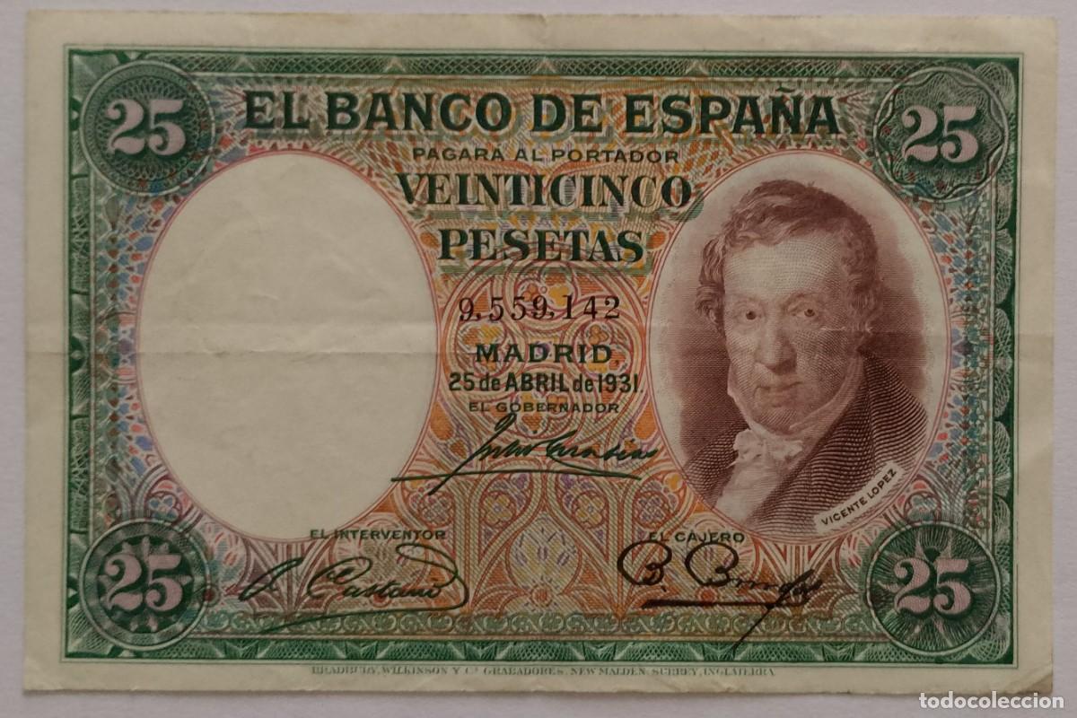 Spanish Banknotes: BILLETE DE 25 PESETAS 1931 VICENTE L&Oacute;PEZ MBC
