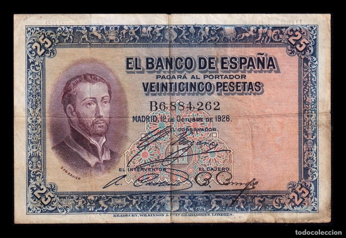 Billetes espa&ntilde;oles: Espa&ntilde;a 25 Pesetas San Francisco Xavier 1926 Pick 71a Serie B Bc/Mbc F/Vf