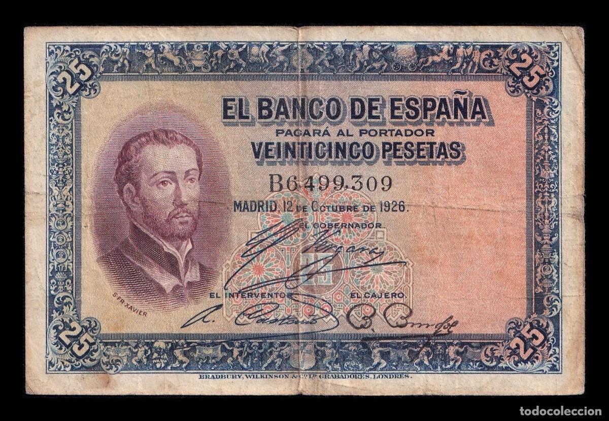 Billetes espa&ntilde;oles: Espa&ntilde;a 25 Pesetas San Francisco Xavier 1926 Pick 71a Serie B Bc/Mbc F/Vf