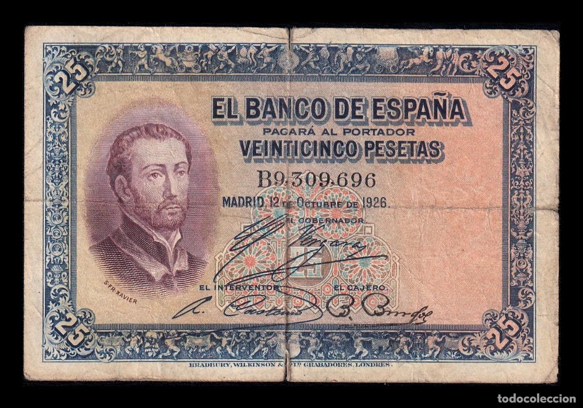 Billetes espa&ntilde;oles: Espa&ntilde;a 25 Pesetas San Francisco Xavier 1926 Pick 71a Serie B Bc/Mbc F/Vf